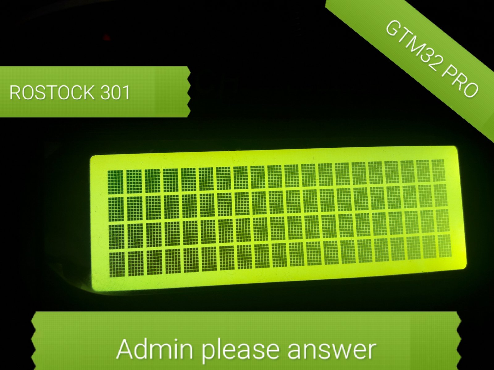LCD rostock 301 is bad